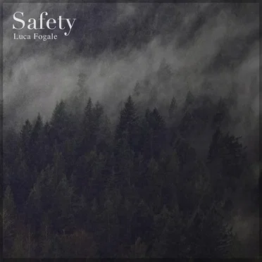 Safety by Luca Fogale - album cover