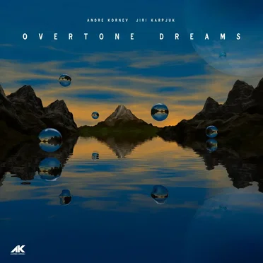 Overtone Dreams