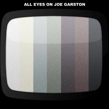 All Eyes on Joe Garston