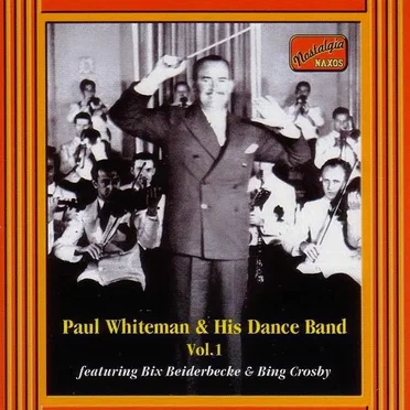 Paul Whiteman & His Dance Band Vol. 1