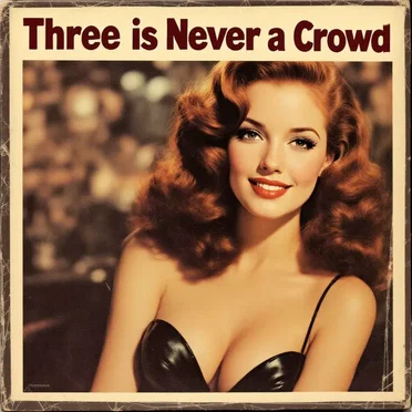 Three Is Never a Crowd by SuS Records - album cover