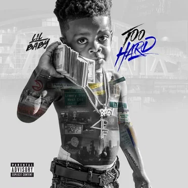 Too Hard by Lil Baby - album cover