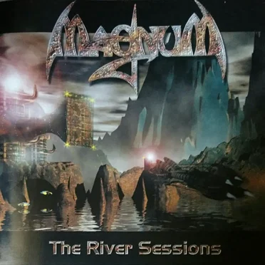 The River Sessions by Magnum - album cover
