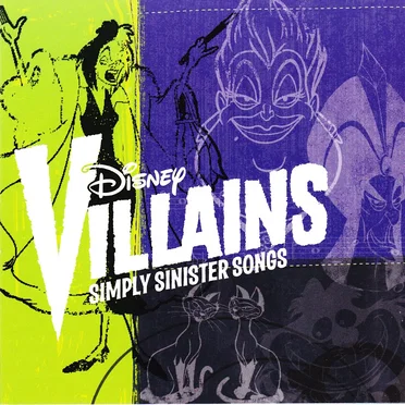 Disney Villains: Simply Sinister Songs by Various Artists - album cover