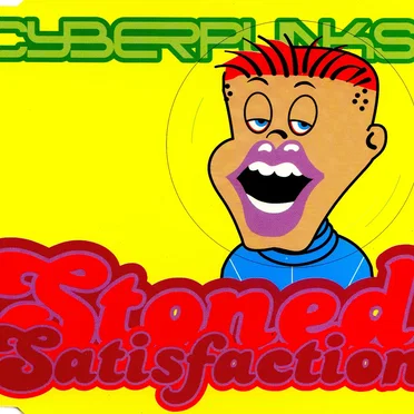 Stoned Satisfaction by Cyberpunks - album cover