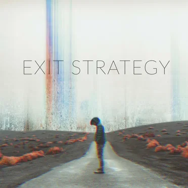 Exit Strategy