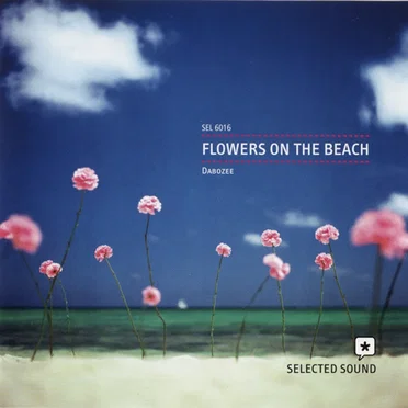 Flowers on the Beach by Dabozee - album cover