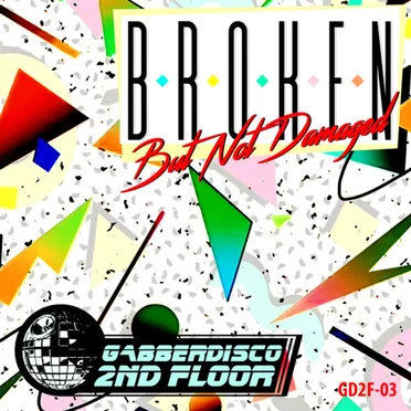 Broken But Not Damaged by Various Artists - album cover