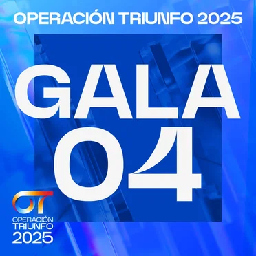 OT Gala 4 (Operación Triunfo 2025) by Various Artists - album cover