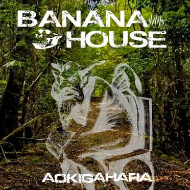 Aokigahara by The Banana House - album cover