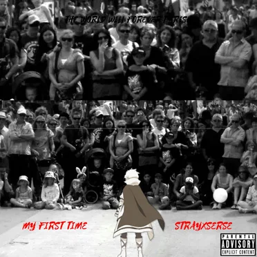 My First Time by StrayxSerse - album cover