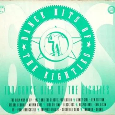 100 Dance Hits of the Eighties by Various Artists - album cover