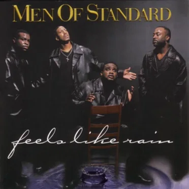 Feels Like Rain by Men of Standard - album cover