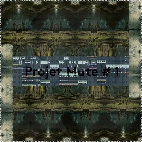 Projet Mute # 1 (EP)