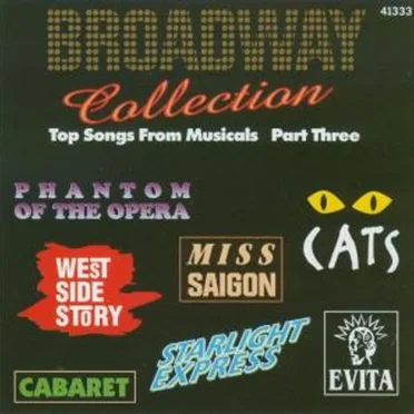 Broadway Collection: Top Songs From Musicals, Part Three by Various Artists - album cover