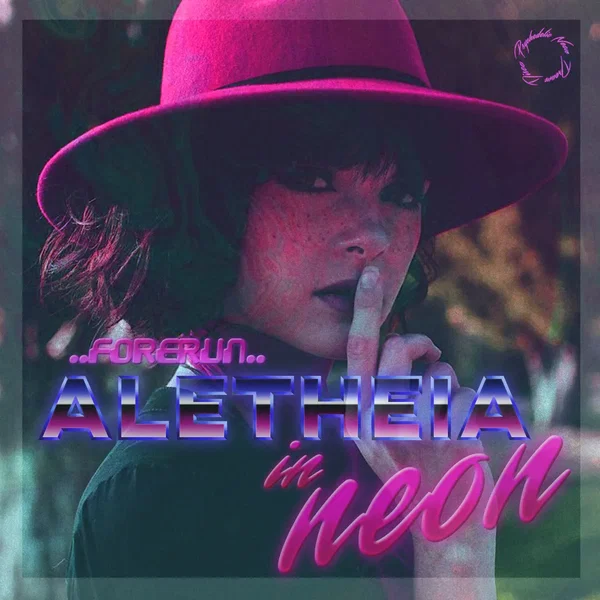 Aletheia in Neon
