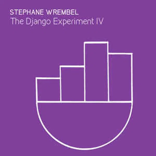 The Django Experiment IV