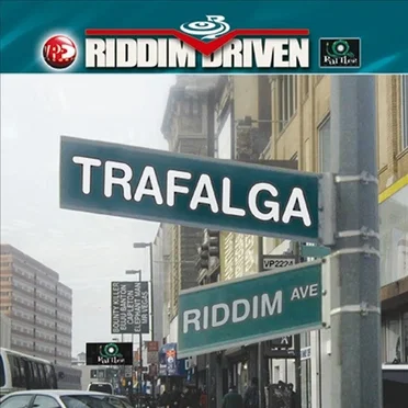 Riddim Driven: Trafalga by Various Artists - album cover