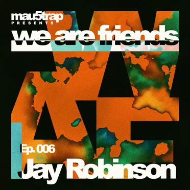 we are friends radio - episode 006