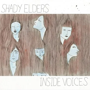 Inside Voices by Shady Elders - album cover