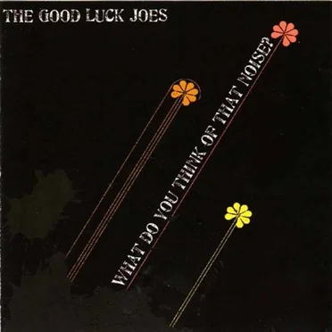 The Good Luck Joes