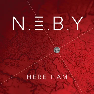 Here I Am by N.E.B.Y - album cover