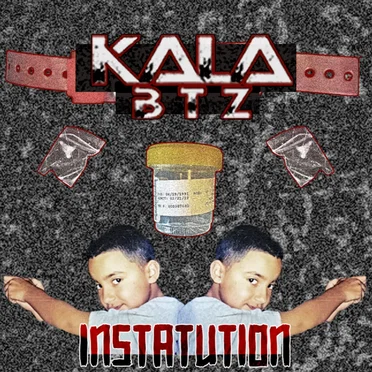 Instatution by Kala Btz - album cover