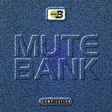 Mute Bank by Various Artists - album cover