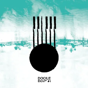 EICV7" No. 1 by Docile - album cover