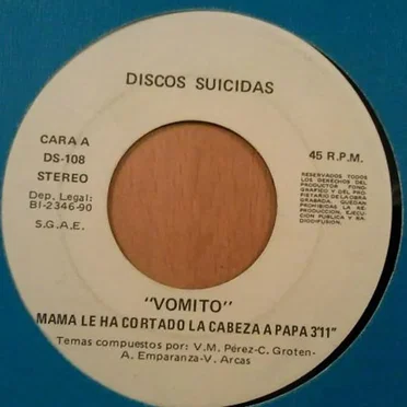 Mama Le Ha Cortado La Cabeza A Papa / No Puedo Parar