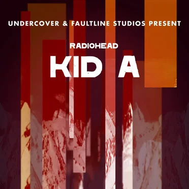 UnderCover Presents: Kid A by Various Artists - album cover