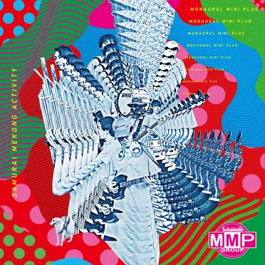 Samurai Mekong Activity by Monaural mini plug - album cover
