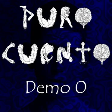 Demo 0 by Puro Cuento - album cover