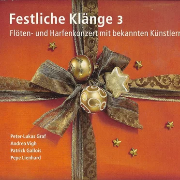 Festliche Klänge 3 - Flöten- und Harfenkonzert mit bekannten Künstlern by Various Artists - album cover