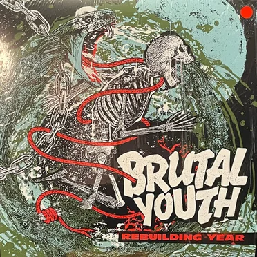 Rebuilding Year by Brutal Youth - album cover