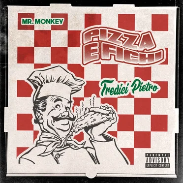 Pizza e fichi by Tredici Pietro - album cover