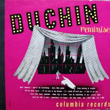 Duchin Reminisces