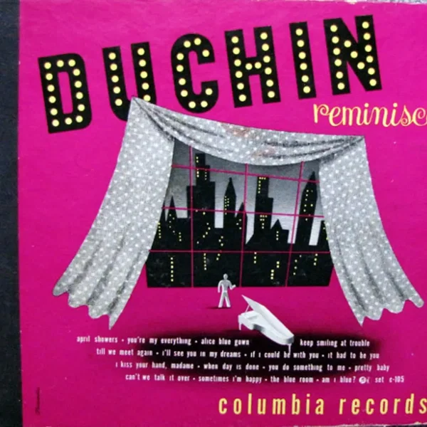 Duchin Reminisces