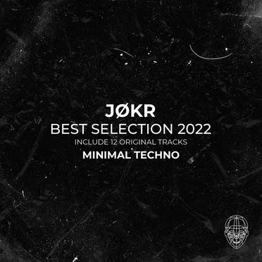 JØKR Best Selections - Dark / Minimal Techno