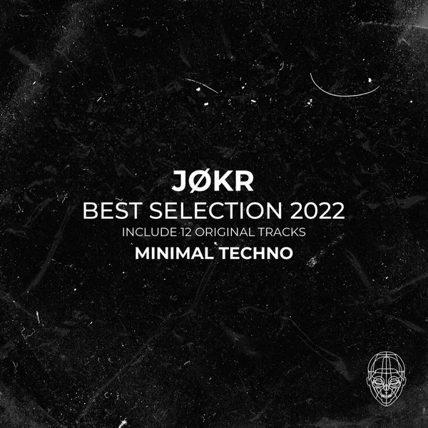 JØKR Best Selections - Dark / Minimal Techno
