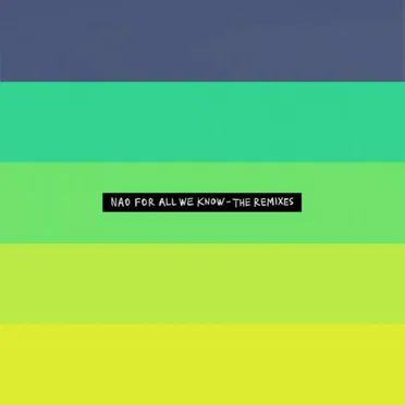 For All We Know - The Remixes