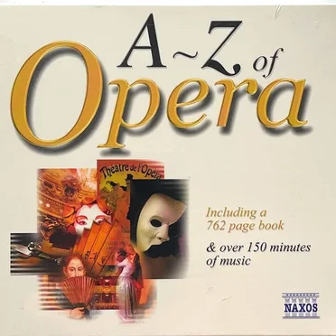 The A to Z of Opera by Various Artists - album cover