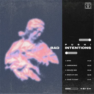 Bad Intentions