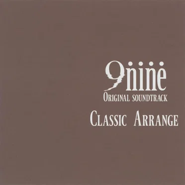 9-nine- オリジナルサウンドトラック クラシックアレンジ by ぱれっと - album cover