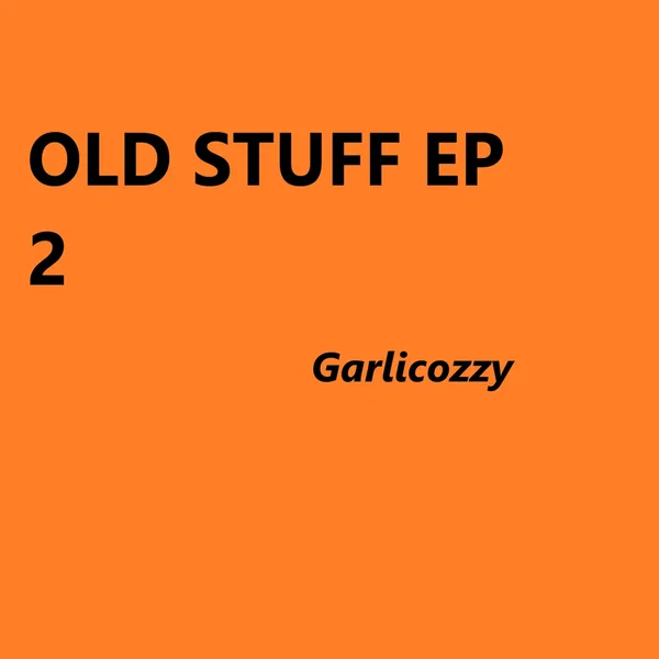 Old Stuff EP 2