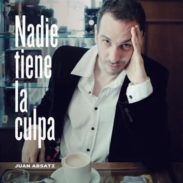 Nadie tiene la culpa