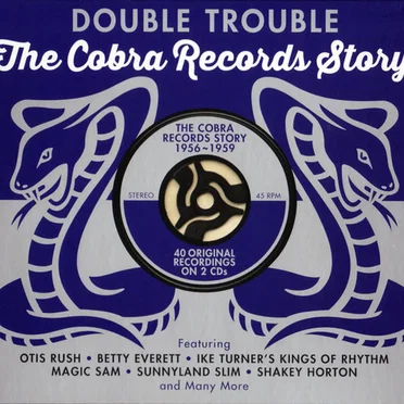 Double Trouble: The Cobra Records Story, 1956–1959 by Various Artists - album cover