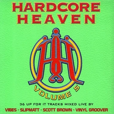 Hardcore Heaven, Volume 5 by Various Artists - album cover