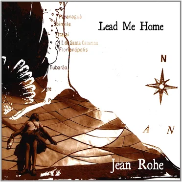 Lead Me Home by Jean Rohe - album cover
