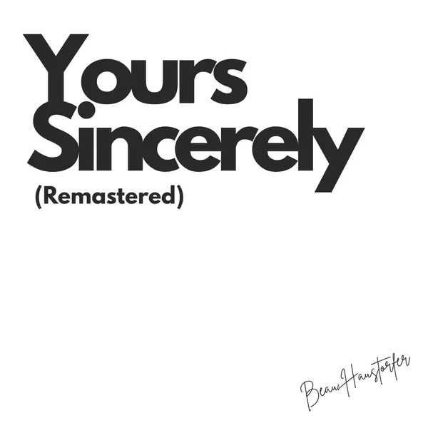 Yours Sincerely